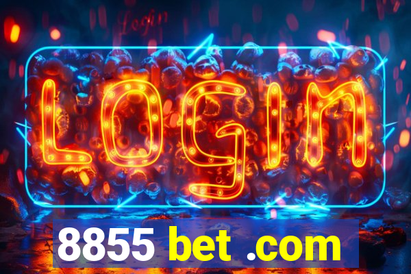 8855 bet .com