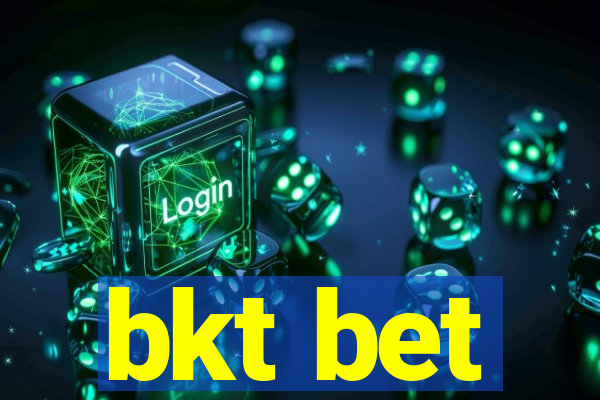 bkt bet