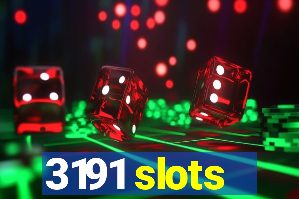 3191 slots