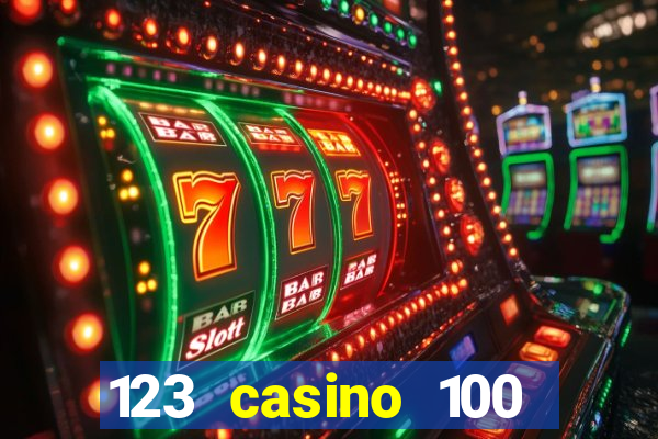 123 casino 100 free spins