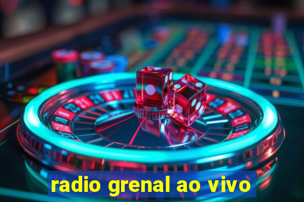 radio grenal ao vivo