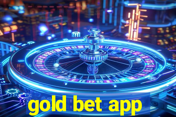 gold bet app