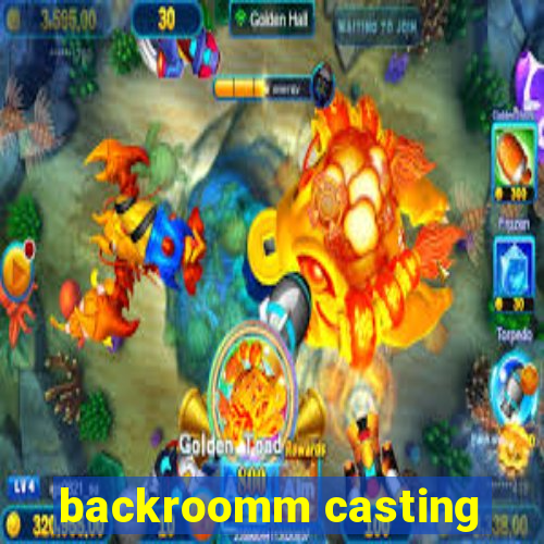 backroomm casting