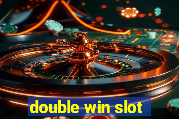 double win slot