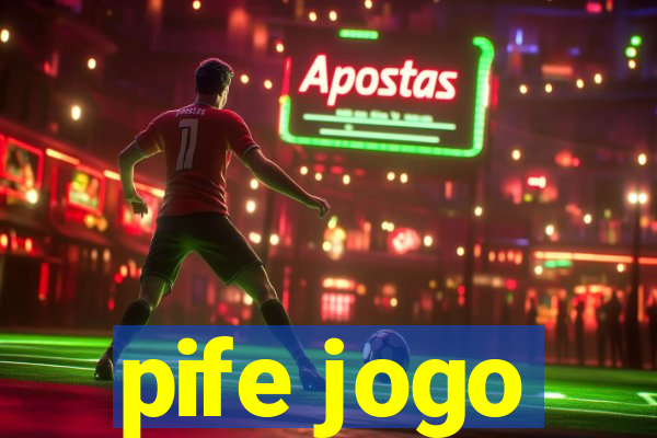 pife jogo