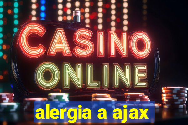 alergia a ajax