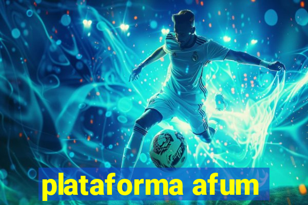 plataforma afum