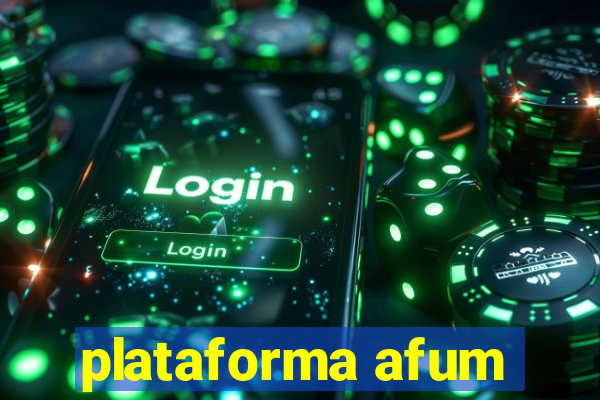 plataforma afum