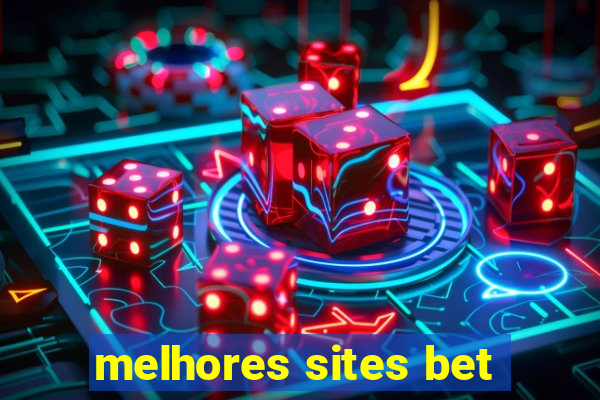 melhores sites bet