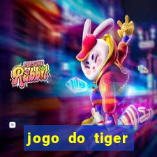 jogo do tiger bonus sem deposito