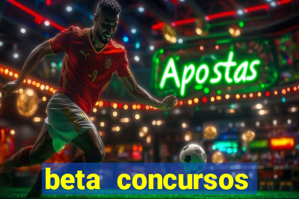 beta concursos senha apostila