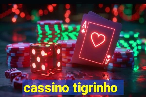 cassino tigrinho