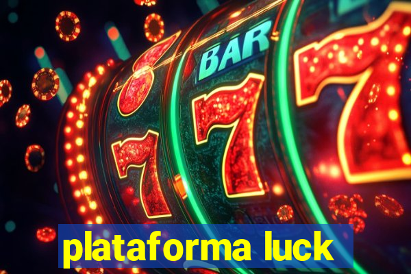 plataforma luck