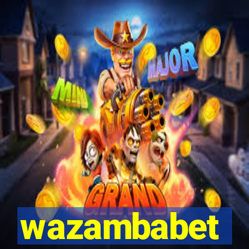 wazambabet