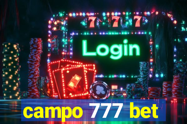 campo 777 bet