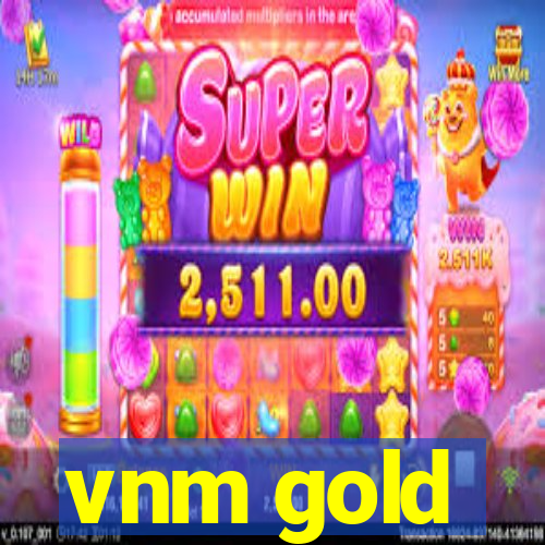 vnm gold