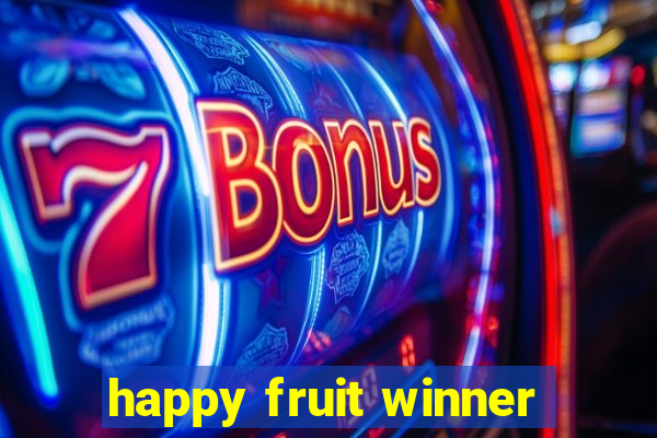 happy fruit winner