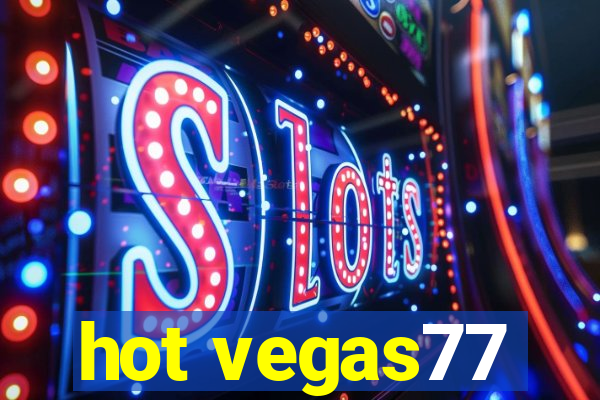 hot vegas77