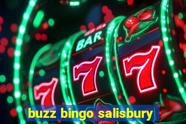 buzz bingo salisbury