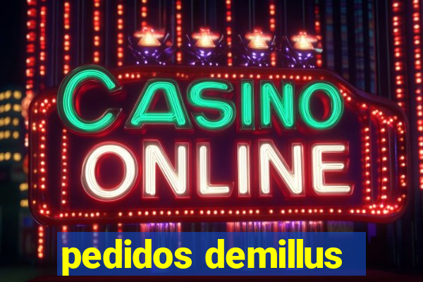 pedidos demillus