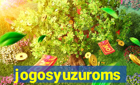 jogosyuzuroms