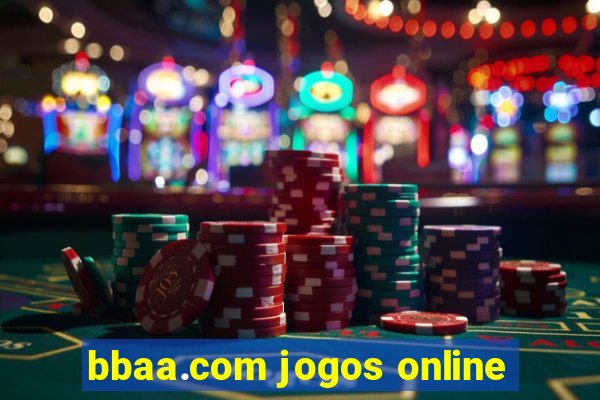 bbaa.com jogos online