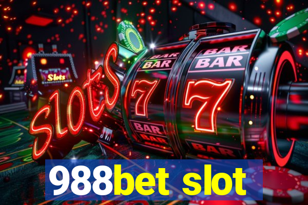 988bet slot