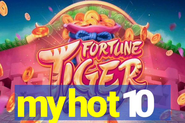 myhot10