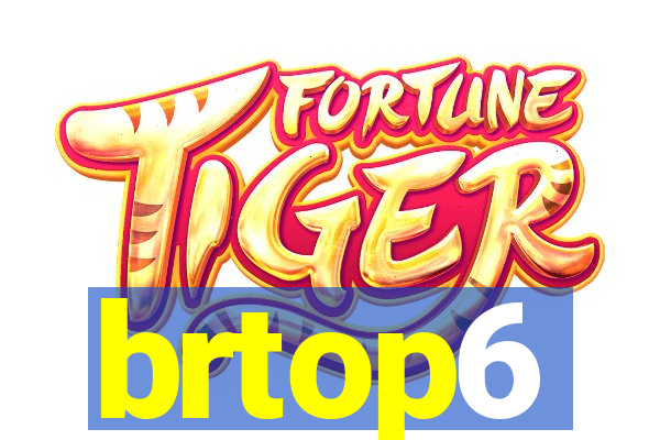 brtop6