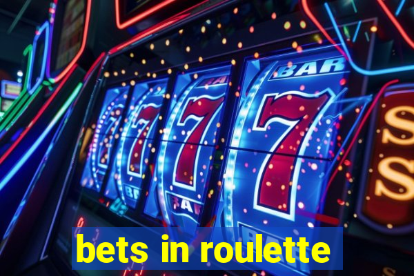 bets in roulette