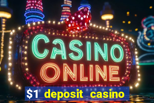 $1 deposit casino new zealand