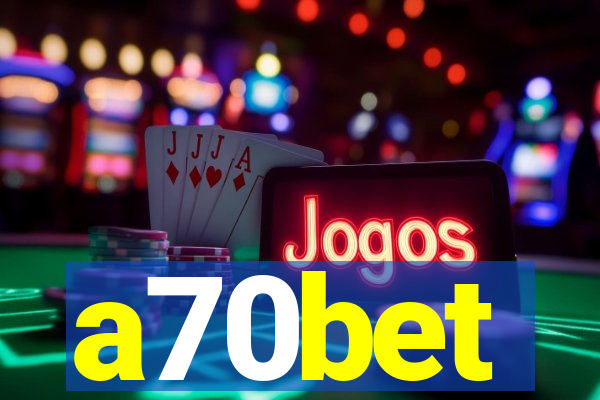 a70bet