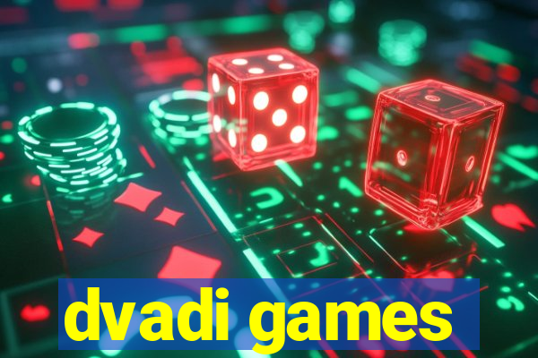 dvadi games