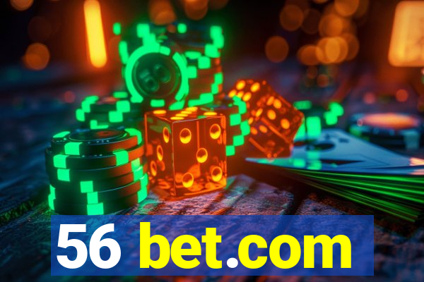 56 bet.com