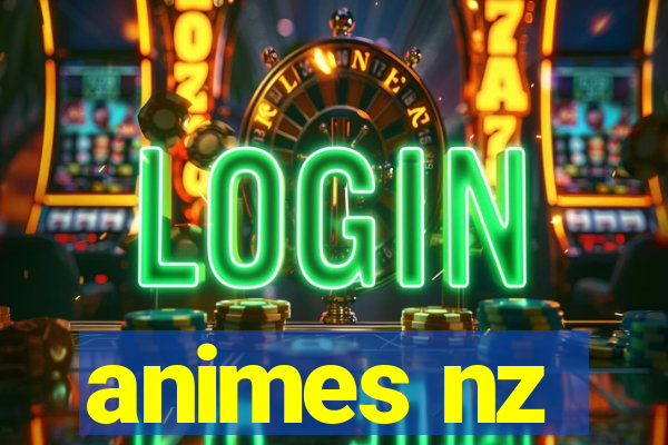 animes nz