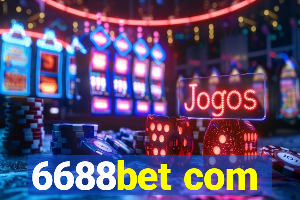 6688bet com