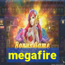 megafire