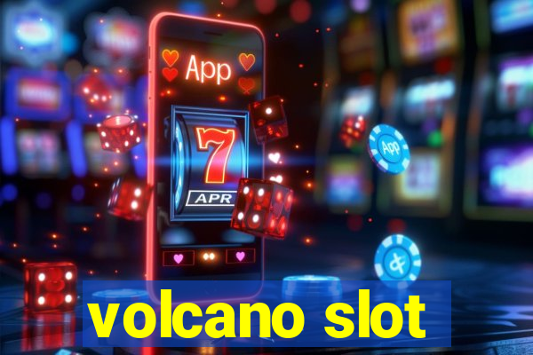 volcano slot