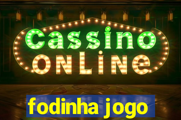 fodinha jogo