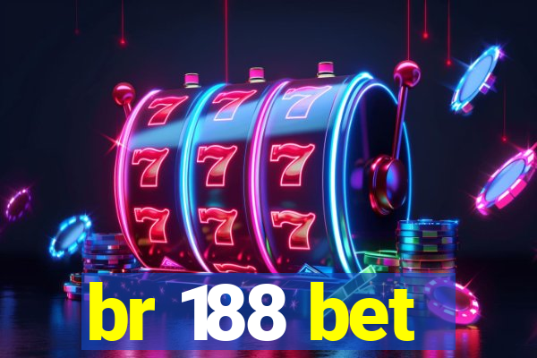 br 188 bet