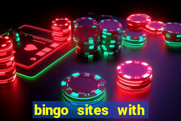 bingo sites with free signup bonus no deposit