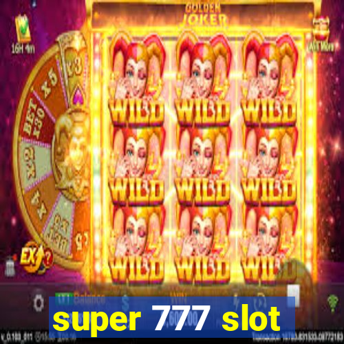 super 777 slot