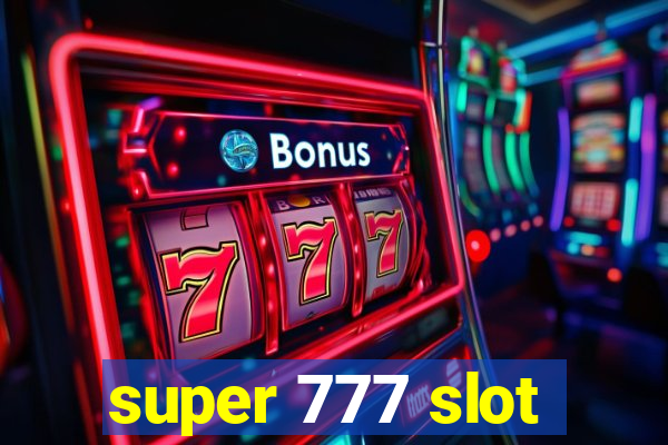 super 777 slot