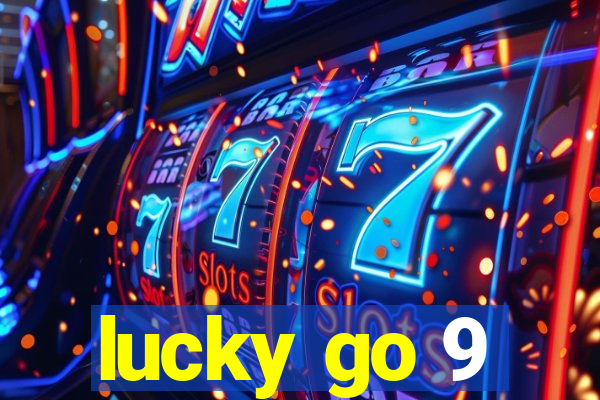 lucky go 9