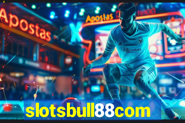 slotsbull88com