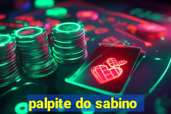 palpite do sabino