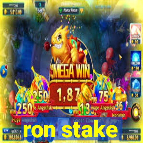 ron stake