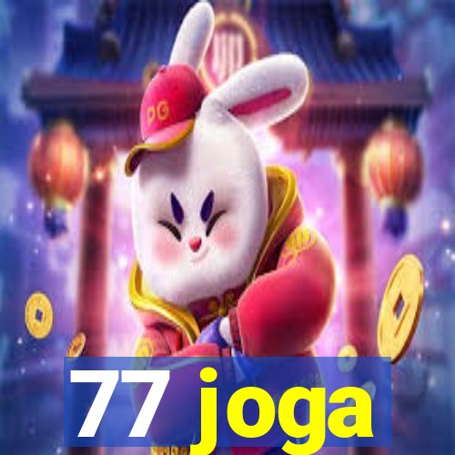 77 joga