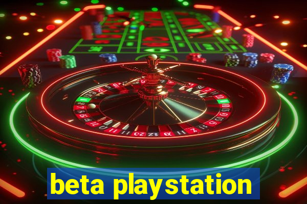 beta playstation