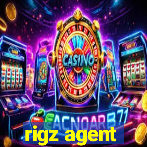 rigz agent